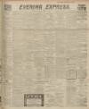 Aberdeen Evening Express Thursday 15 March 1917 Page 1