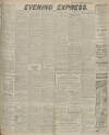 Aberdeen Evening Express Thursday 28 February 1918 Page 1