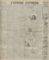 Aberdeen Evening Express Tuesday 16 April 1918 Page 1