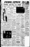 Aberdeen Evening Express Monday 27 February 1939 Page 1