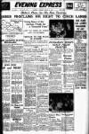 Aberdeen Evening Express Thursday 16 March 1939 Page 1