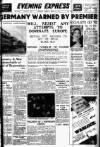 Aberdeen Evening Express Thursday 23 March 1939 Page 1
