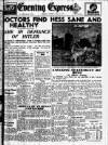 Aberdeen Evening Express Tuesday 13 May 1941 Page 1