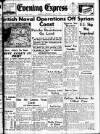 Aberdeen Evening Express Wednesday 11 June 1941 Page 1