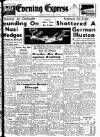 Aberdeen Evening Express Friday 10 October 1941 Page 1