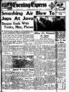 Aberdeen Evening Express Monday 02 March 1942 Page 1