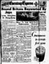 Aberdeen Evening Express Tuesday 10 March 1942 Page 1