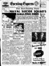 Aberdeen Evening Express Wednesday 09 December 1942 Page 1