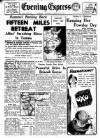 Aberdeen Evening Express Wednesday 24 February 1943 Page 1