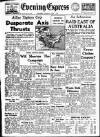 Aberdeen Evening Express Saturday 01 May 1943 Page 1