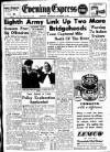Aberdeen Evening Express Wednesday 15 December 1943 Page 1