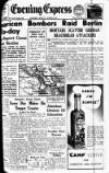 Aberdeen Evening Express Monday 06 March 1944 Page 1