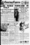 Aberdeen Evening Express Friday 12 May 1944 Page 1