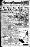 Aberdeen Evening Express Saturday 03 February 1945 Page 1