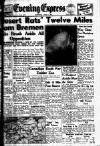 Aberdeen Evening Express Saturday 07 April 1945 Page 1