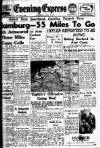 Aberdeen Evening Express Wednesday 11 April 1945 Page 1