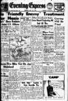 Aberdeen Evening Express Monday 14 May 1945 Page 1