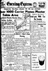 Aberdeen Evening Express Tuesday 10 July 1945 Page 1