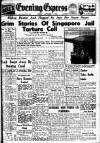 Aberdeen Evening Express Friday 07 September 1945 Page 1