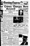 Aberdeen Evening Express Tuesday 20 November 1945 Page 1