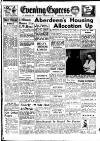 Aberdeen Evening Express Monday 05 February 1951 Page 1