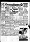 Aberdeen Evening Express Saturday 15 March 1952 Page 1