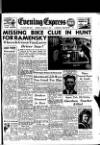 Aberdeen Evening Express Monday 11 August 1952 Page 1