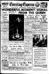 Aberdeen Evening Express Friday 14 May 1954 Page 1
