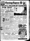 Aberdeen Evening Express Monday 31 May 1954 Page 1