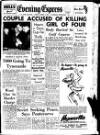 Aberdeen Evening Express Friday 04 March 1955 Page 1