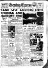 Aberdeen Evening Express Thursday 12 January 1956 Page 1