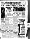 Aberdeen Evening Express Thursday 26 January 1956 Page 1