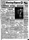 Aberdeen Evening Express Wednesday 25 April 1956 Page 1
