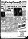 Aberdeen Evening Express Saturday 29 September 1956 Page 1