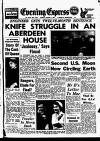 Aberdeen Evening Express Monday 17 March 1958 Page 1