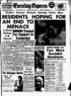 Aberdeen Evening Express Tuesday 18 March 1958 Page 1