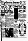 Aberdeen Evening Express Thursday 07 August 1958 Page 1