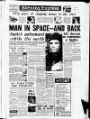 Aberdeen Evening Express Wednesday 12 April 1961 Page 1