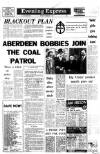 Aberdeen Evening Express Thursday 03 February 1972 Page 1