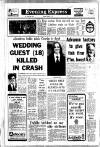Aberdeen Evening Express Monday 19 March 1973 Page 1
