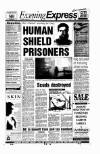 Aberdeen Evening Express Monday 21 January 1991 Page 1