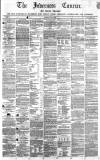 Inverness Courier Thursday 06 June 1850 Page 1