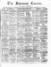 Inverness Courier Thursday 25 April 1878 Page 1