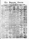 Inverness Courier Tuesday 07 November 1882 Page 1