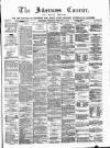 Inverness Courier Thursday 21 February 1884 Page 1