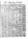 Inverness Courier Saturday 26 April 1884 Page 1