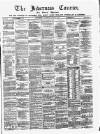 Inverness Courier Thursday 26 June 1884 Page 1