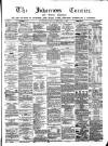 Inverness Courier Tuesday 03 February 1885 Page 1