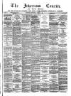 Inverness Courier Thursday 09 April 1885 Page 1