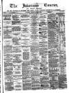 Inverness Courier Tuesday 23 June 1885 Page 1